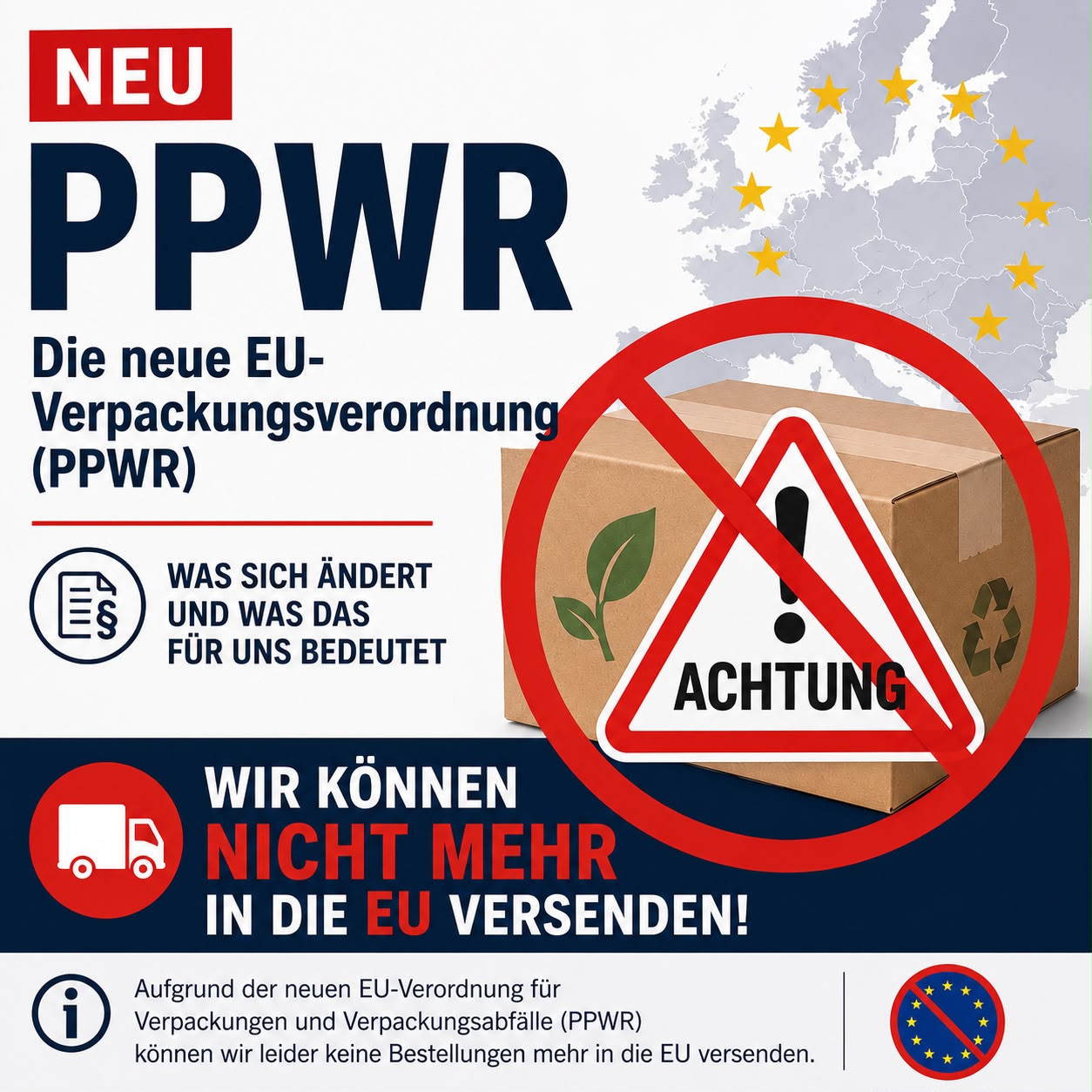 Warum ab dem 12. August 2026 kein Versand mehr in EU-Länder möglich ist?